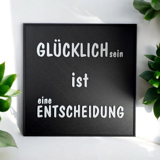 Glücklich - Wandspruch